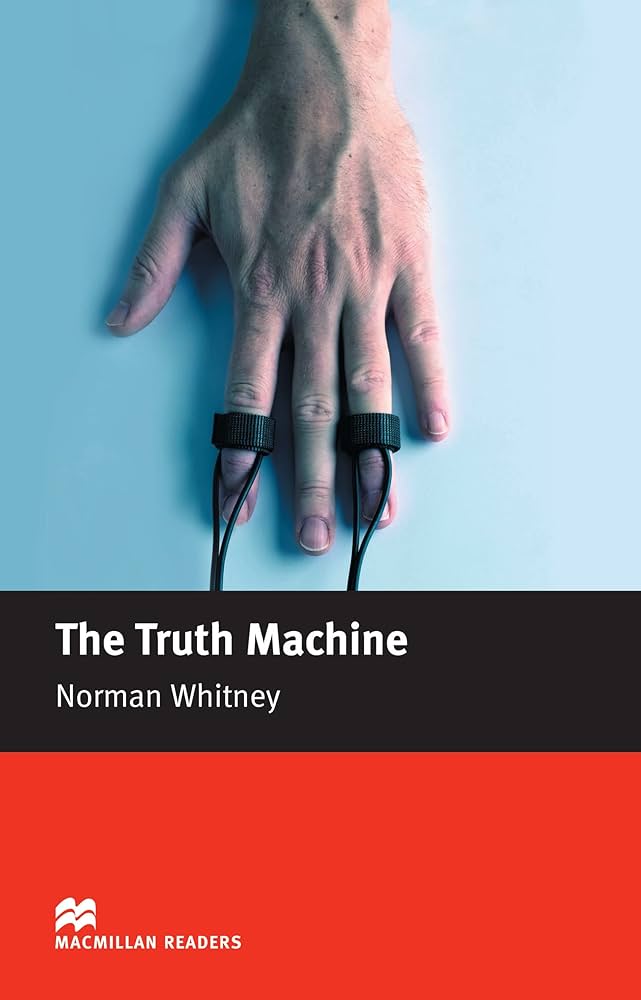 The Truth Machine (Macmillan Reader)