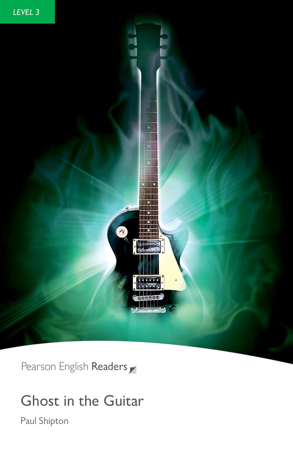 Ghost in the Guitar (Pearson English Graded Readers) Level 3