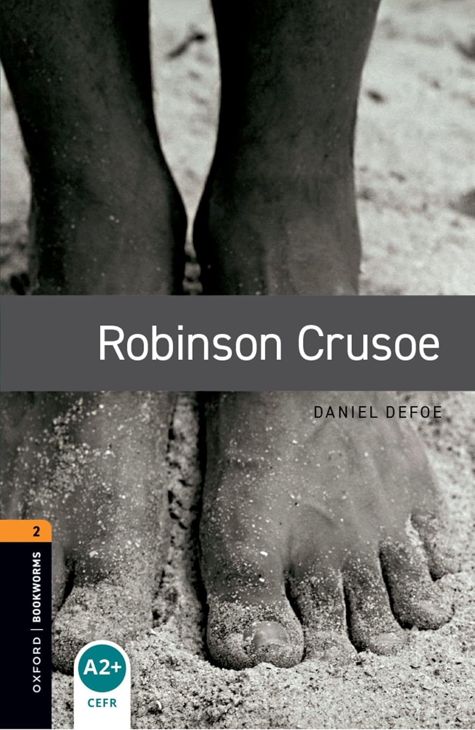 Oxford Bookworms Library Level 2: Robinson Crusoe