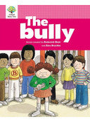 Oxford Story Tree New Edition 5A.1 THE BULLY