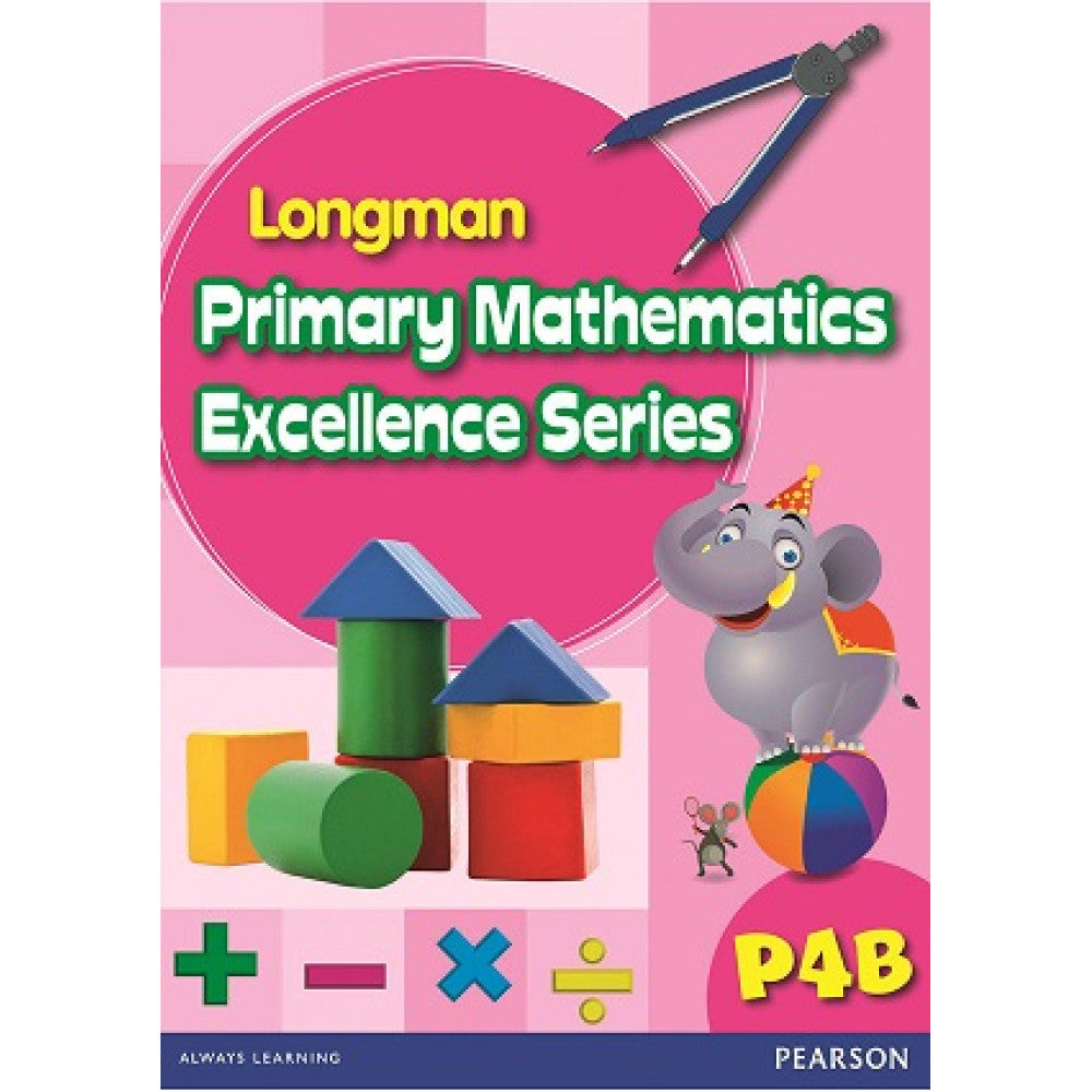 Longman Primary Mathematics Excellence Series 4B