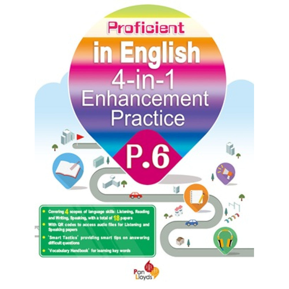 Proficient in English: 4-in-1 Enhancement Practice P.6