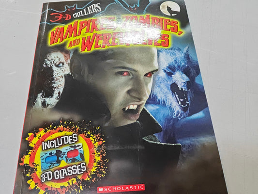 3-D CHILLERS: VAMPIRES ZOMBIES AND WEREWOLVES