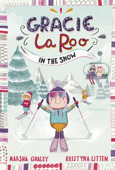 Gracie La Roo Collection - 6 Books