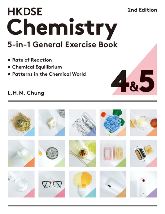HKDSE Chemistry 5-in-1 General Exercise Book 4 & 5 (2nd Edition) (2023 Ed.)