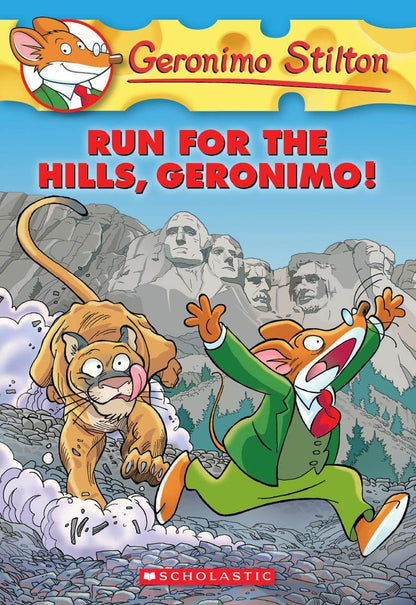 Run for the Hills, Geronimo! (Geronimo Stilton, #47)