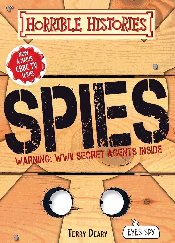 Spies (Horrible Histories Handbooks)