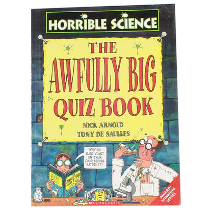 The Awfully Big Quiz Book (Horrible Science)