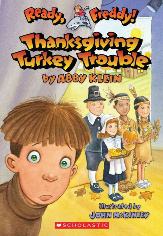 Thanksgiving Turkey Trouble (Ready, Freddy! #15)