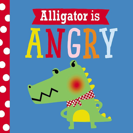 Playdate Pals Emotions Collection : Alligator is Angry