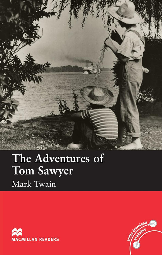 The Adventures of Tom Sawyer (Macmillan Reader)
