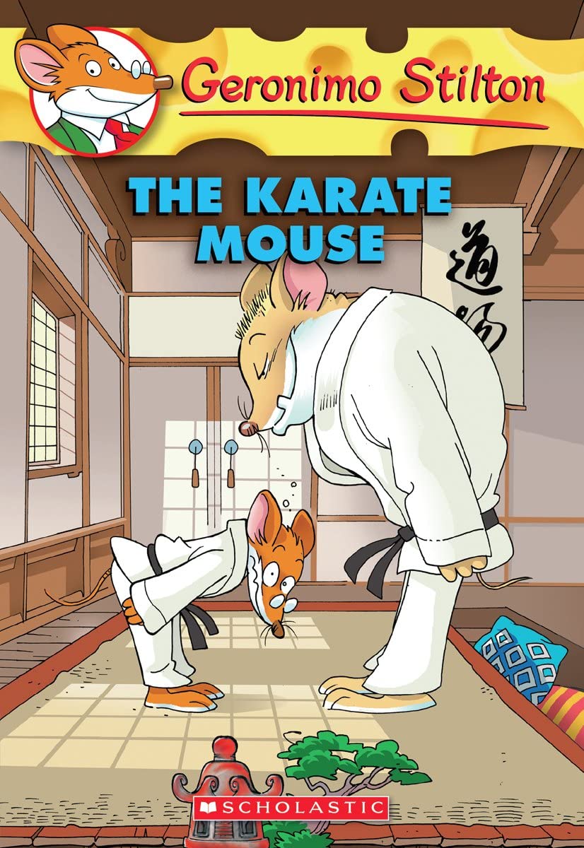 The Karate Mouse (Geronimo Stilton #40)