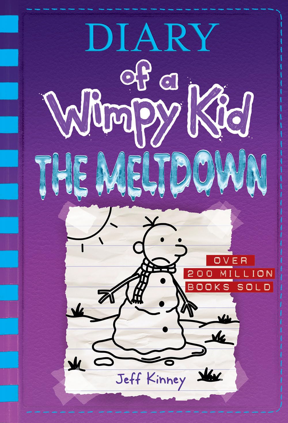 DIARY OF A WIMPY KID 13: THE MELTDOWN