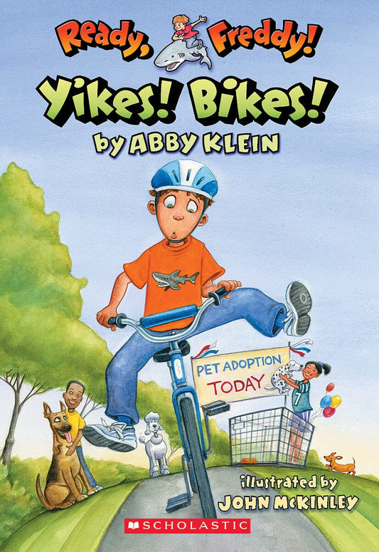 Yikes Bikes! (Ready, Freddy! #7)