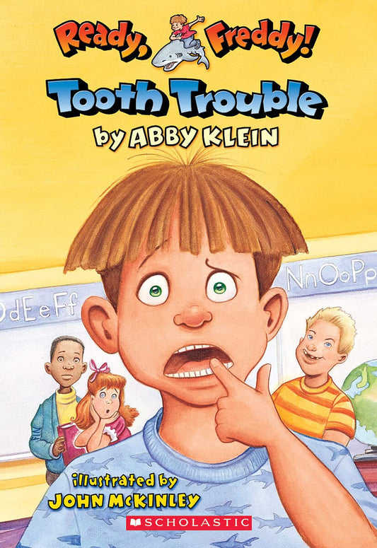 Tooth Trouble (Ready, Freddy #1)
