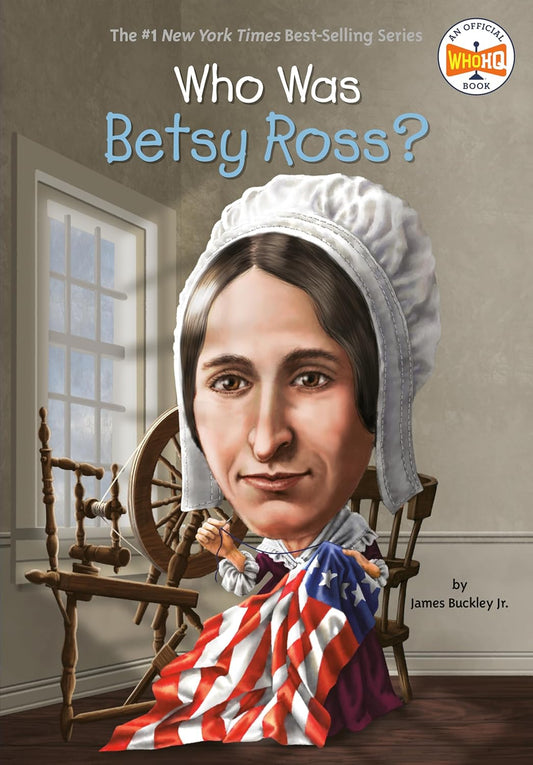 WHO WAS BETSY ROSS