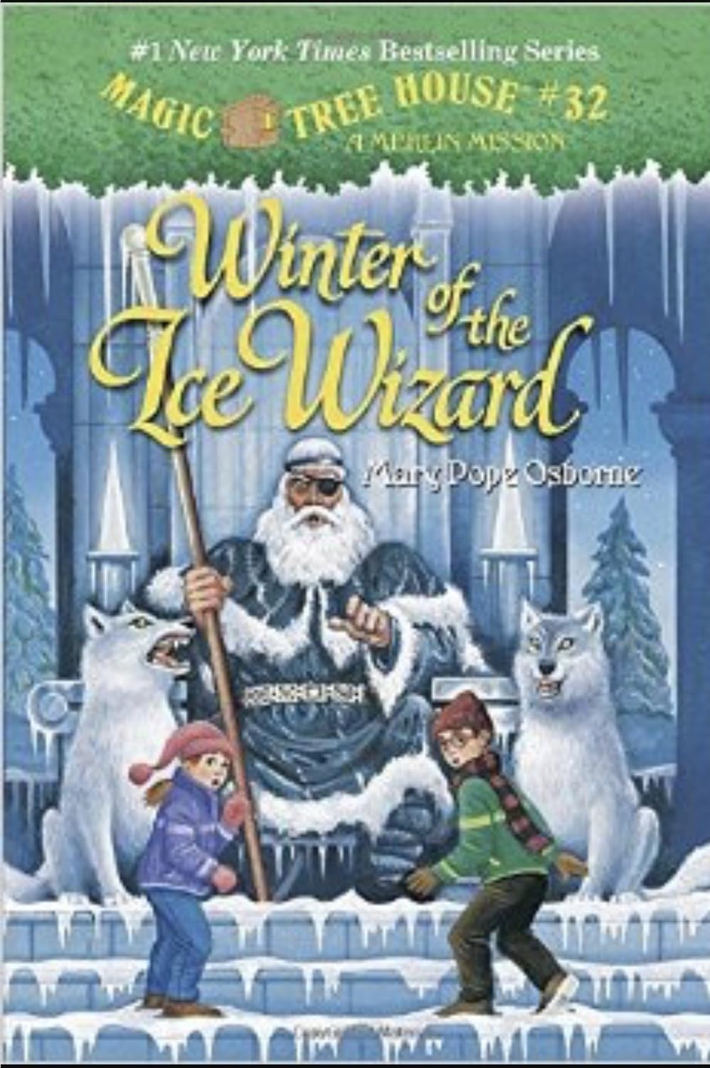 Winter of the Ice Wizard (Magic Tree House  #32)