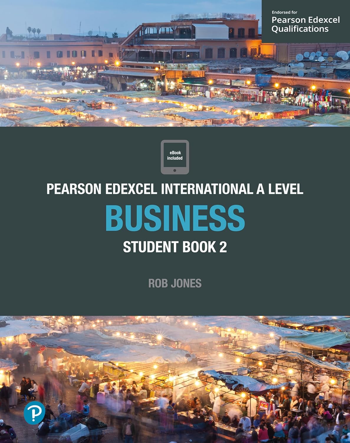 Edexcel International Advanced Level (IAL) Business Student Book 2