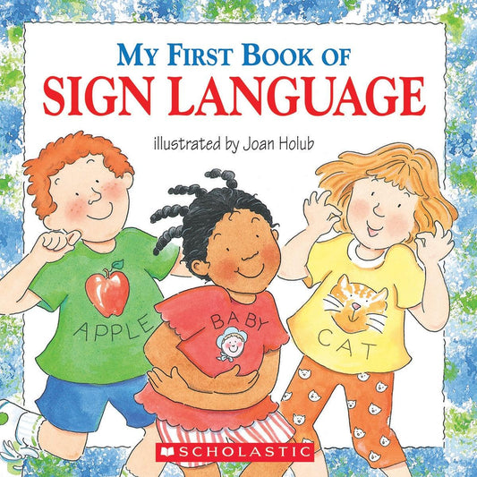 My First Book of Sign Language Paperback
