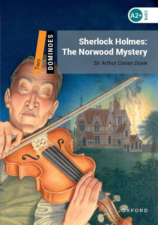 Sherlock Holmes: The Norwood Mystery (Dominoes: Level 2)