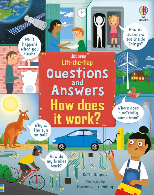 Lift-the-Flap Questions And Answers About How Does it Work ?