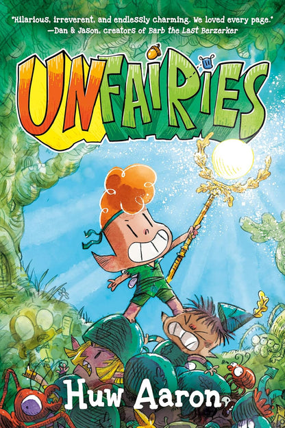 Unfairies: A Graphic Novel