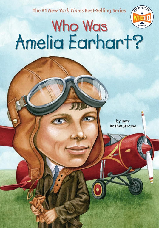 WHO WAS AMELIA EARHART