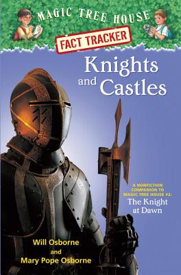 Knights and Castles (Magic Tree House Research Guide #2)