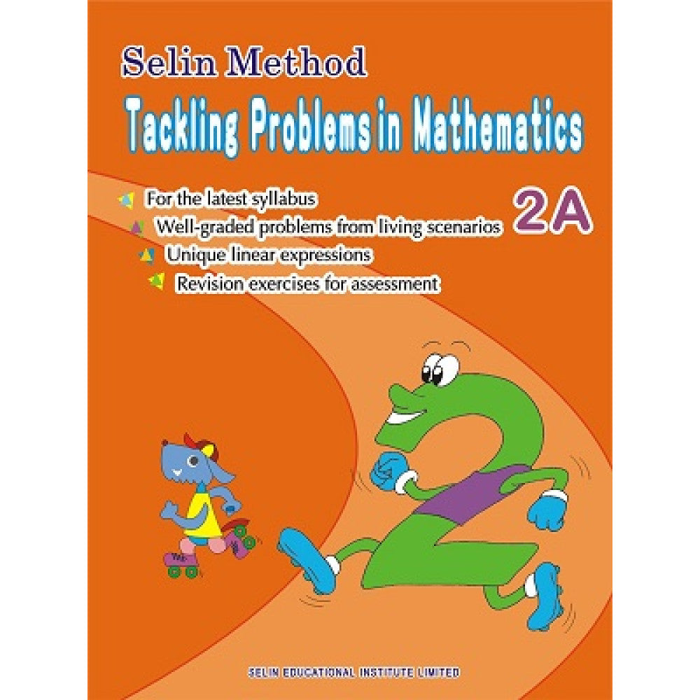 SELIN METHOD TACKLING PROBLEMS IN MATHS 2A