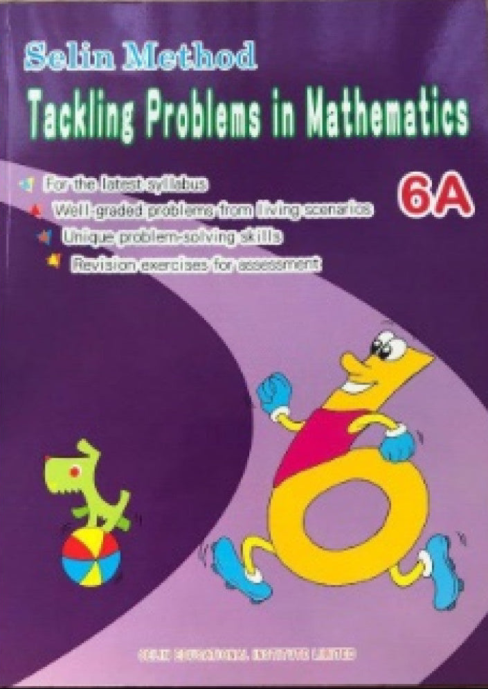 SELIN METHOD TACKLING PROBLEMS IN MATHS 6A
