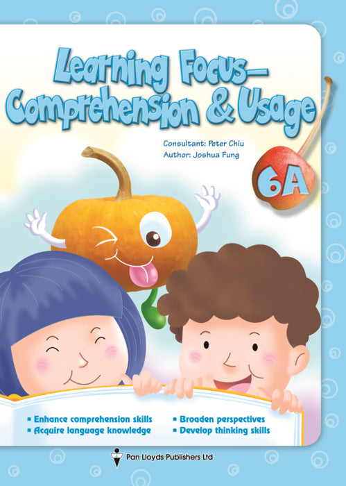 LEARNING FOCUS COMPREHENSION & USAGE 6A