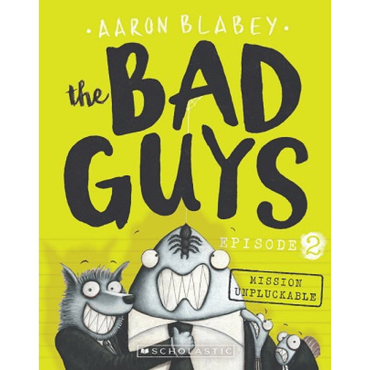 The Bad Guys 2: The Furball Strikes Back