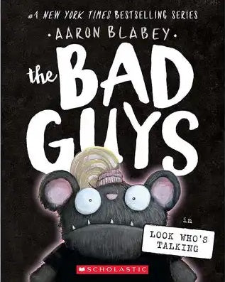 The Bad Guys #18: The Bad Guys in Look Who’s Talking