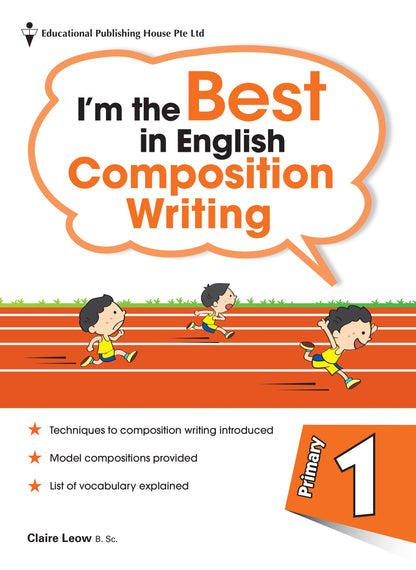 I'M THE BEST IN ENGLISH COMPOSITION WRITING 1
