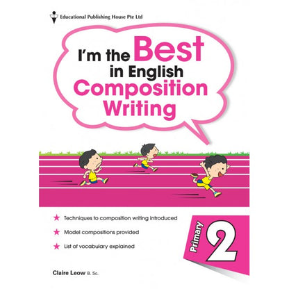 I'M THE BEST IN ENGLISH COMPOSITION WRITING 2