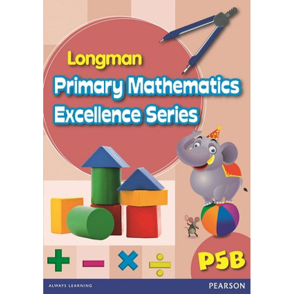 Longman Primary Mathematics Excellence Series 5B