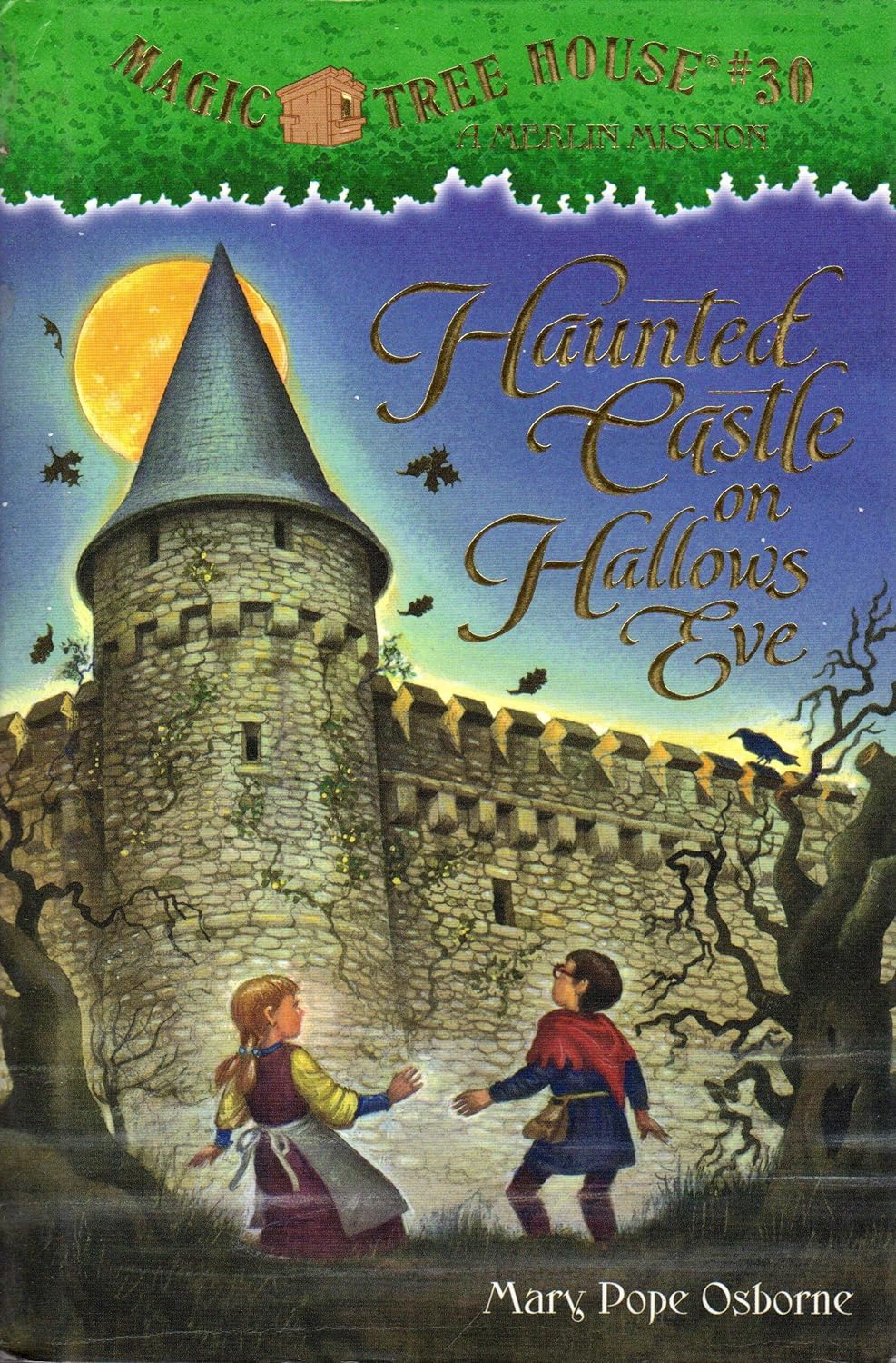 Haunted Castle on Hallow's Eve (Magic Tree House #30)