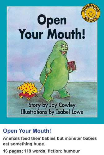 OPEN YOUR MOUTH