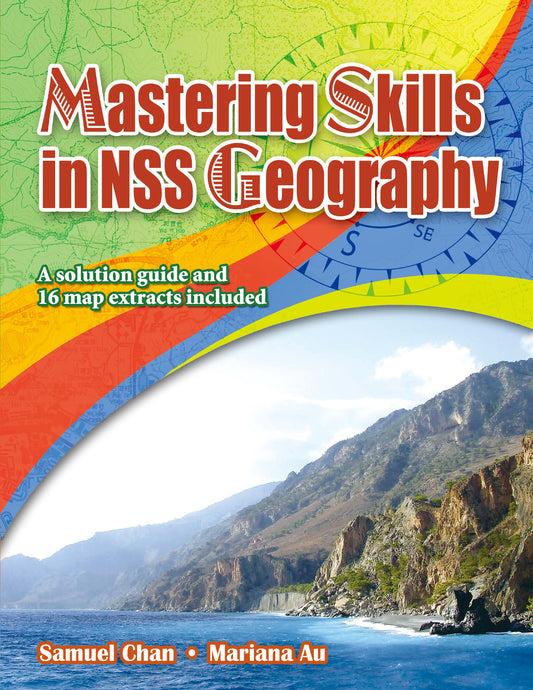 Mastering Skills in NSS Geography (2011 Ed.)