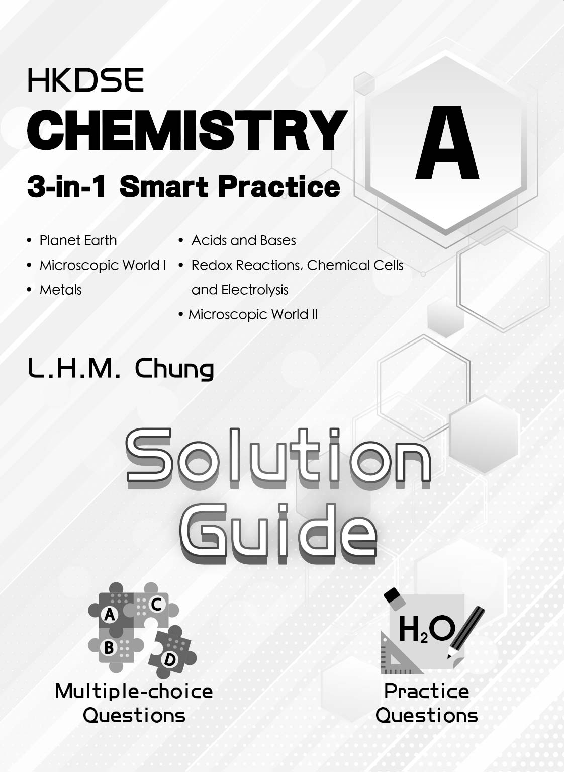 HKDSE Chemistry 3-in-1 Smart Practice A