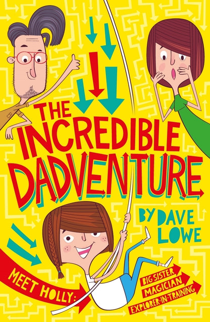 The Incredible Dadventure Collection - 3 Books