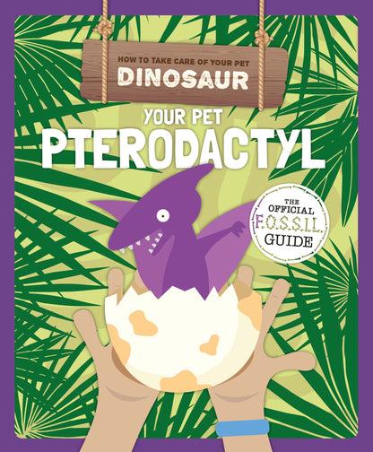 How to Take Care of your Pet Dinosaur Collection - 6 Books