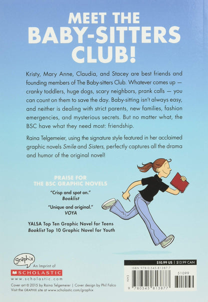 The Baby- Sitters Club Graphic Novels